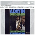 Dexter Gordon, Slide Hampton A Day In Copenhagen Серия: Jazzclub инфо 10632q.
